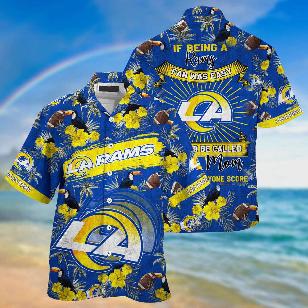 Los Angeles Rams NFL Summer Hawaiian Shirt    Sporty Mom Lets Everyone Score