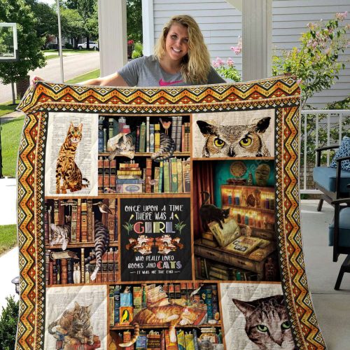 Once Upon A Time There Was A Girl Who Really Loved Books And Cats Quilt Blanket Great Customized Gifts For Birthday Christmas Thanksgiving Perfect Gifts For Cat Lover