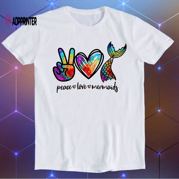 Peace Love Mermaid Lesbian Gay LGBTQ Pride Tee Meme Movie Music Cool Funny Gift T Shirt E1155