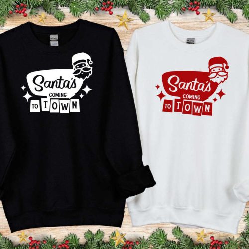 Santa’s Coming To Town Sweatshirt Christmas Shirt Christmas Sweatshirt Custom Family Christmas Shirt Santa  Sweatshirt Christmas Gift