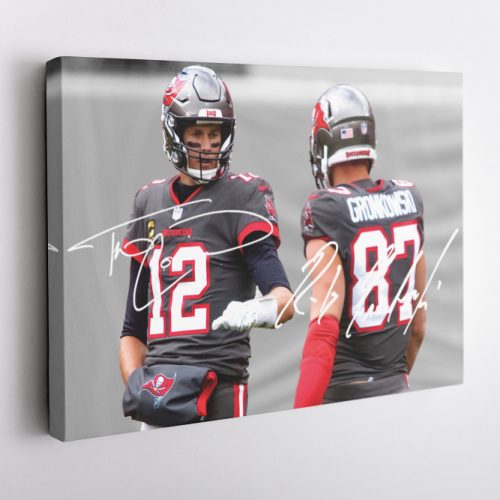 Tom Brady Rob Gronkowski Autographed Poster Tampa Bay BuccaneersCanvas Unique Design Wall Art Print Hand Made Ready to Hang Custom Design