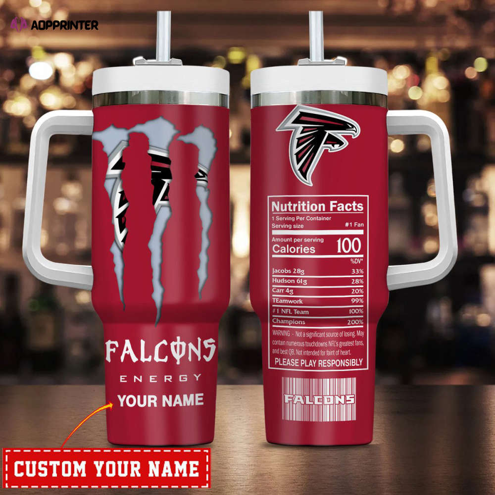 Atlanta Falcons NFL Energy Nutrition Facts Personalized Stanley Tumbler 40Oz Gift for Fans