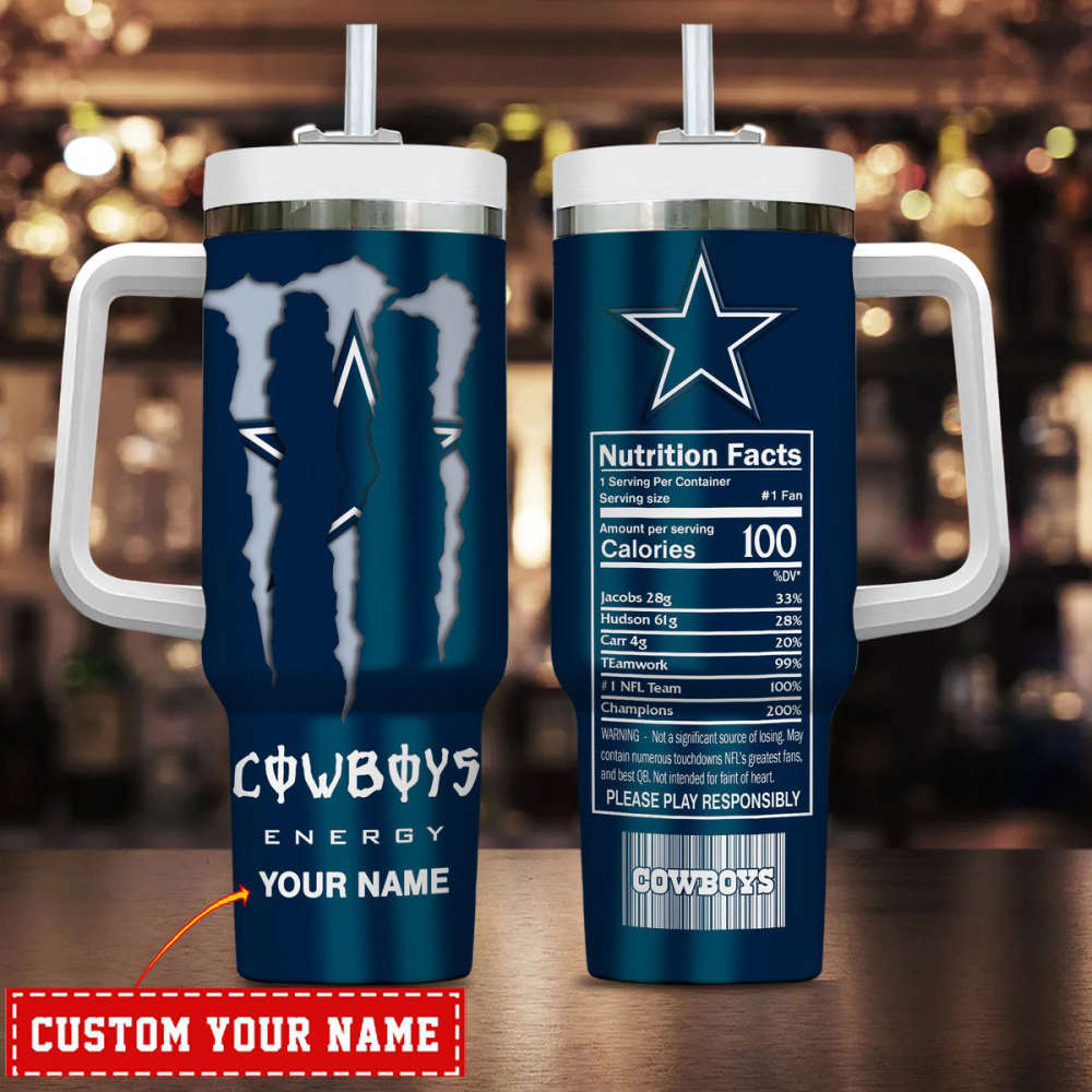 Dallas Cowboys NFL Energy Nutrition Facts Personalized Stanley Tumbler 40Oz Gift for Fans