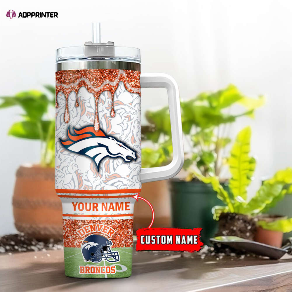 Denver Broncos NFL Personalized Stanley Tumbler 40oz Gift for Fans