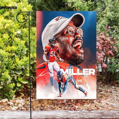 Denver Broncos Von Miller3 Double Sided Printing   Garden Flag Home Decor Gifts