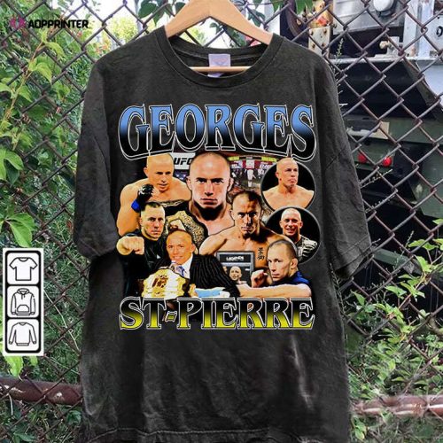 Georges St-Pierre T-Shirt – Georges St-Pierre Sweatshirt – Retro Mixed Martial Artist Tee For Man and Woman