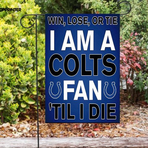 Indianapolis Colts I Am A Colts Fan Double Sided Printing   Garden Flag Home Decor Gifts