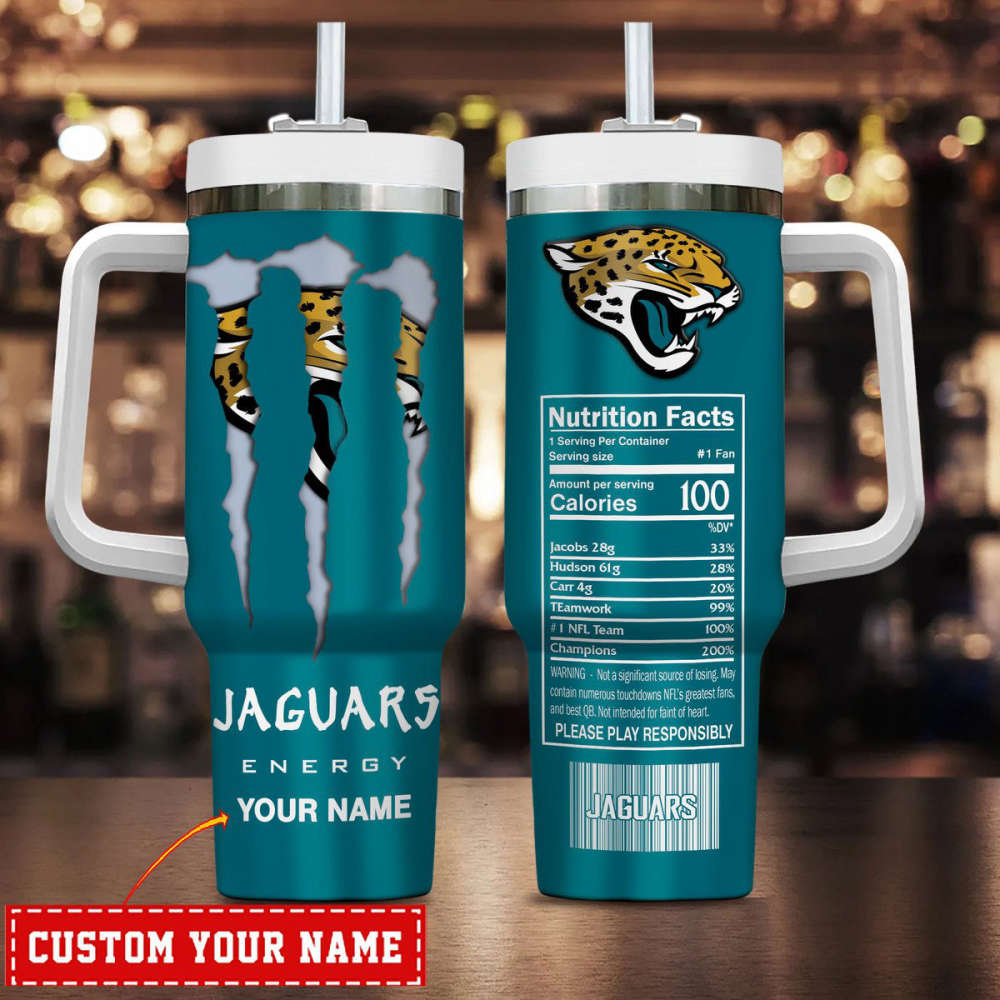 Jacksonville Jaguars NFL Energy Nutrition Facts Personalized Stanley Tumbler 40Oz Gift for Fans