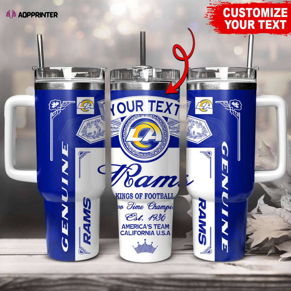 Los Angeles Rams NFL Kings Of Football Custom Your Text Stanley Tumbler 40Oz Gift for Fans