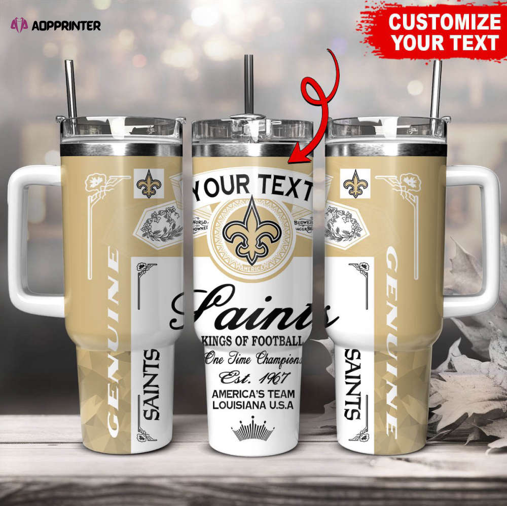 New Orleans Saints NFL Kings Of Football Custom Your Text Stanley Tumbler 40Oz Gift for Fans