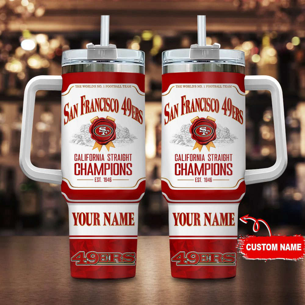 San Francisco 49ers Personalized The World’s No 1 Football Team NFL Jim Beam 40oz Stanley Tumbler Gift for Fans