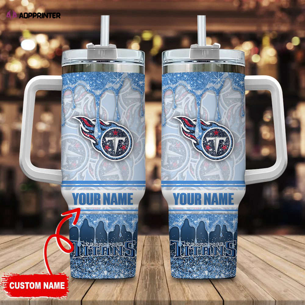 Tennessee Titans NFL Glitter Custom Name 40oz Stanley Tumbler Gift for Fans