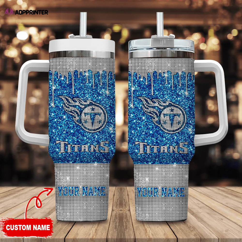 Tennessee Titans Personalized NFL Glitter and Diamonds Bling 40oz Stanley Tumbler Gift for Fans