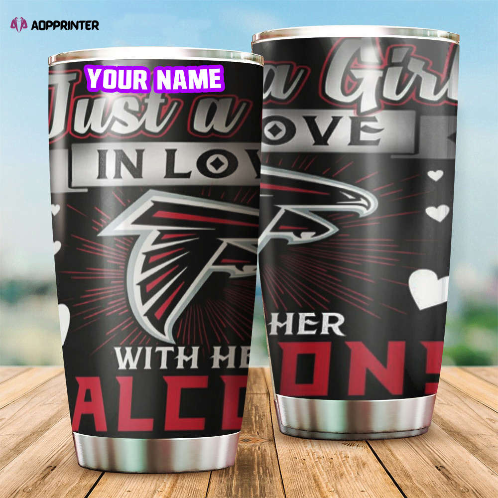 Atlanta Falcons Just A Girl In Love With Her Falcons Personalized Foldable Stainless Steel Tumbler Cup Keeps Drinks Cold And Hot