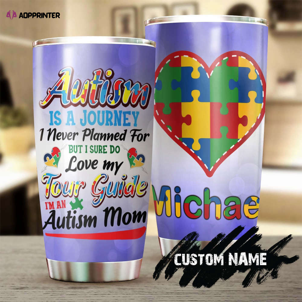 Autism Is A Journey Love Mom Personalized Steel Tumbler