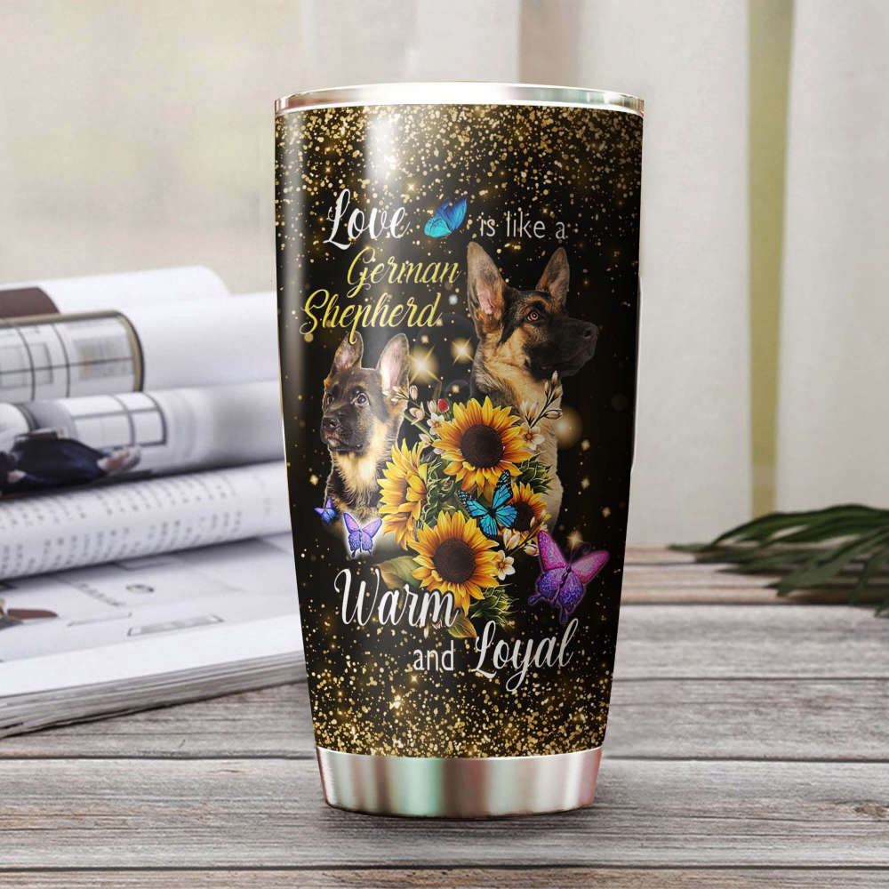 Dog Sunflower Love Is Like A German Shepherd Steel Tumbler