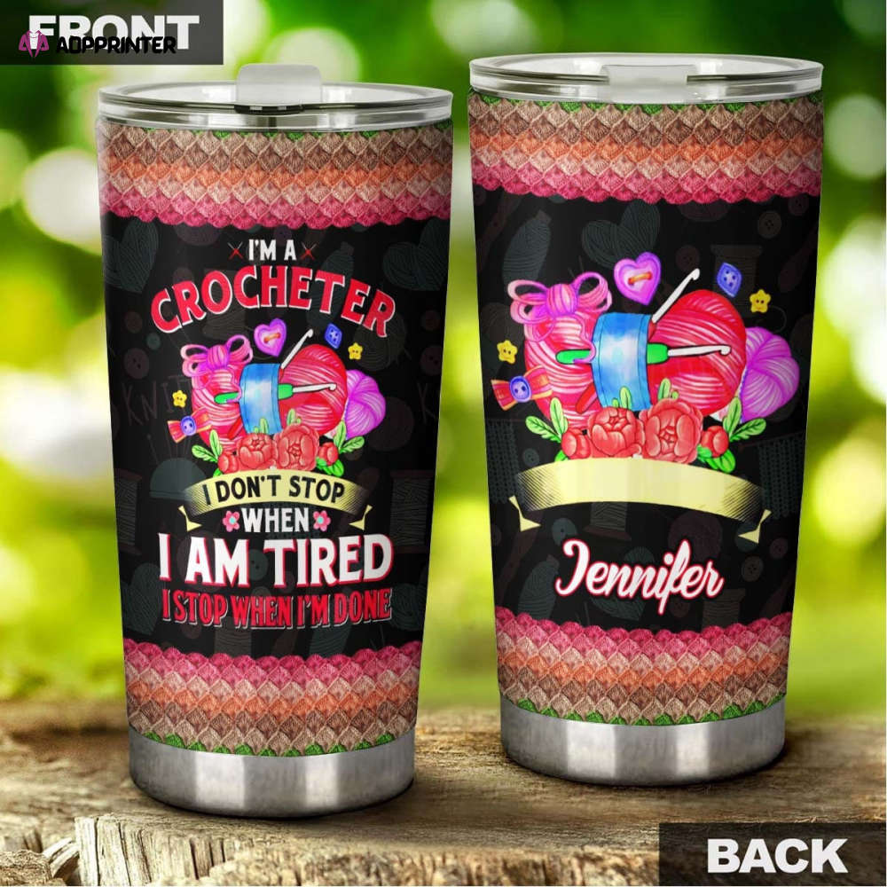 I Am A Crocheter Personalized Stainless Steel Tumbler