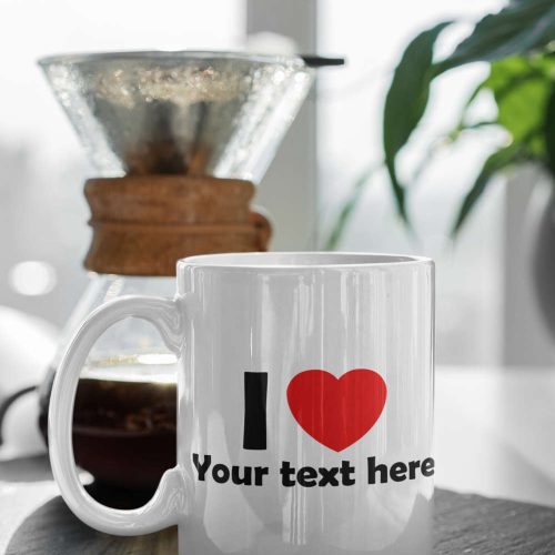 I Love Custom Coffee Mug, I Heart Custom Coffee Mug, Personalized Mug, Gift For Friend 11 oz Ceramic Mug Gift