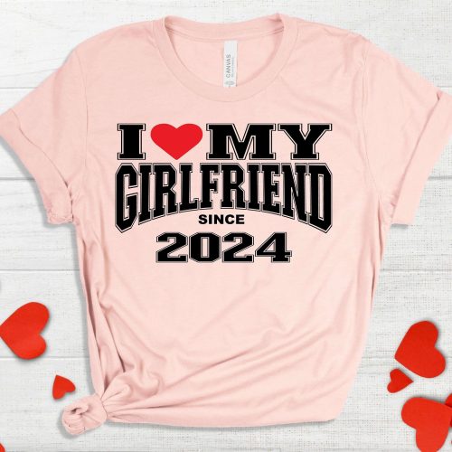 I Love My Girlfriend Shirt – Valentine s Day Gift for Men Heart Tee Friend Appreciation