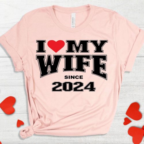 I Love My Wife Shirt, Valentine’s Day Gift, Valentines Day Tee, Valentine Shirt For Men, Outfit,Heart Shirt, Wife Appreciation Gift