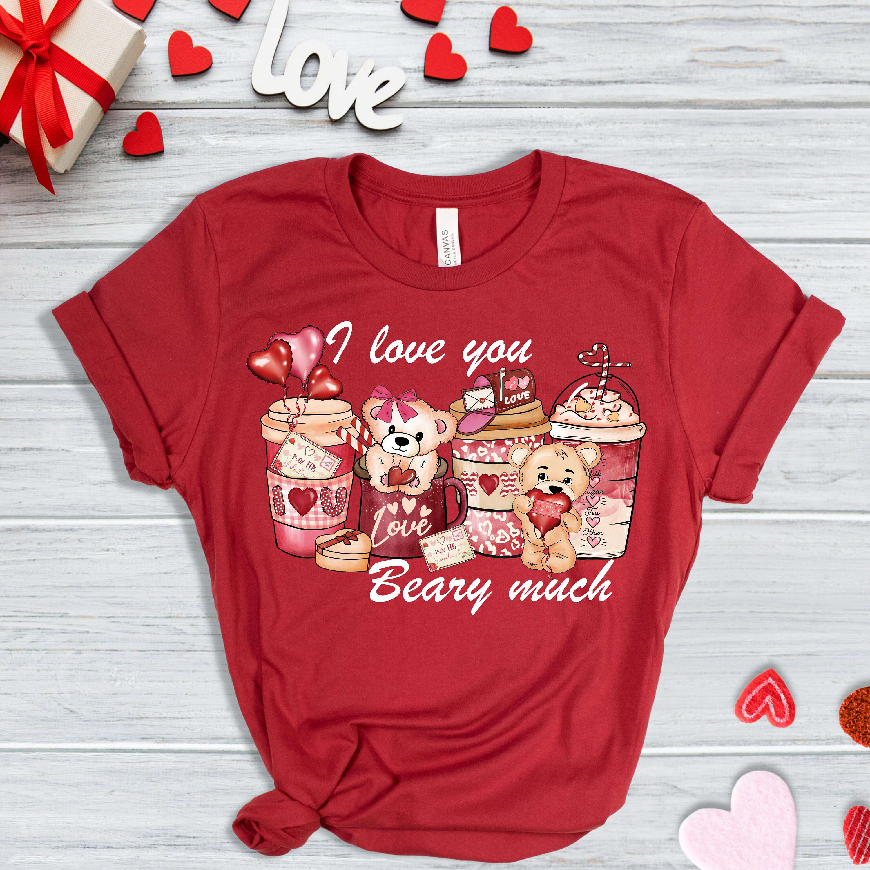 I Love You Beary Much Coffee T-Shirt – Valentine s Day Coffee Lover Tee