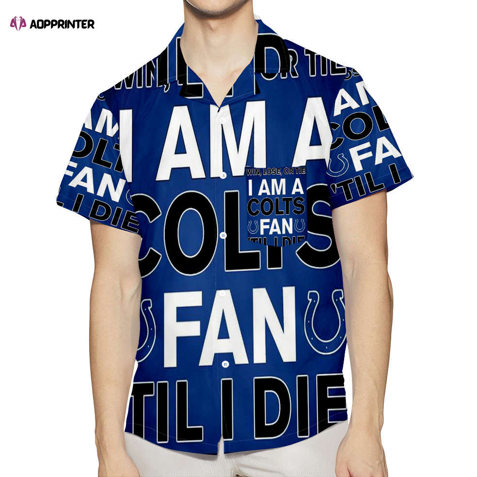 Indianapolis Colts I Am A Colts Fan 3D All Over Print Summer Beach Hawaiian Shirt With Pocket