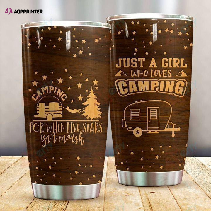Just A Girl Who Love Camping Stainless Steel Tumbler
