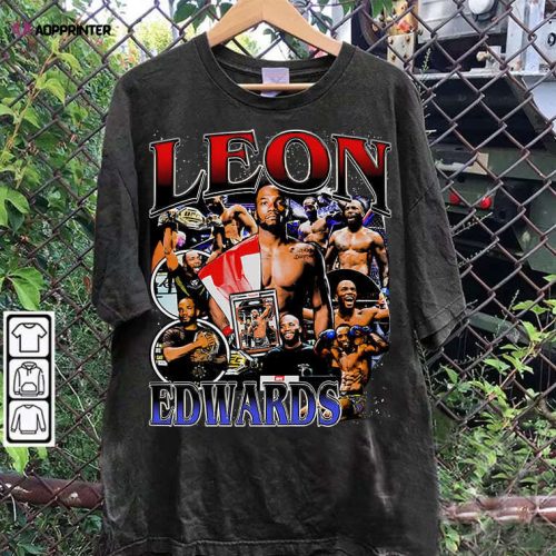 Leon Edwards T-Shirt – Leon Edwards Sweatshirt – Retro Mixed Martial Artist TeeUnisex Shirt