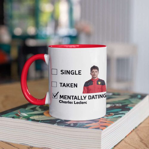 Mentally Dating Charles Leclerc, Leclerc Fan, F1 Formula One Fan, Ferrari Fan, Coffee Mug White 11 oz Ceramic Mug Gift