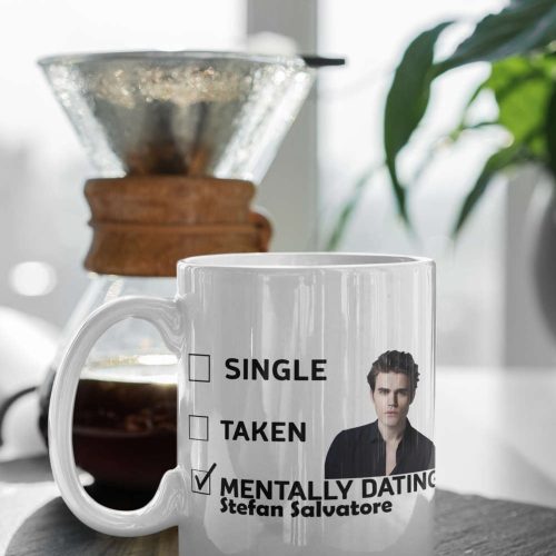 Mentally Dating Stefan Salvatore Team Stefan The Vampire Diaries Merch Mystic Falls Coffee Mug White 11 oz Ceramic Mug