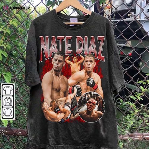 Nate Diaz T-Shirt – Nate Diaz vintage Sweatshirt – Mixed Martial Artist TeeUnisex Shirt
