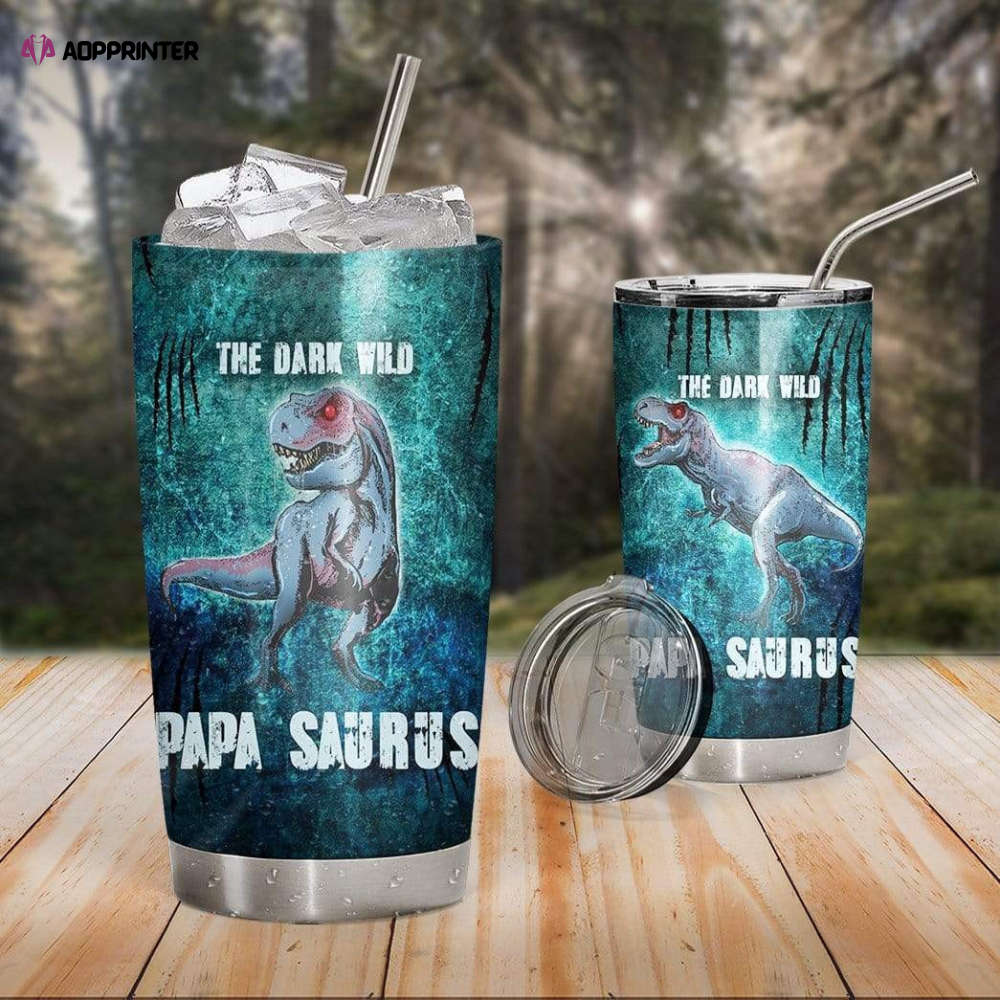 The Dark Wild Papa Saurus Stainless Steel Tumbler