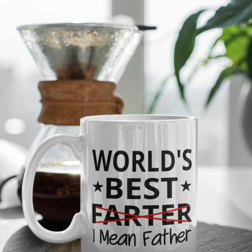 World’s Best Farter I Mean Father Gift For Dad Gift For Father’s Day Dad’s Day Gift 11” Double Sided Ceramic Mug Gift