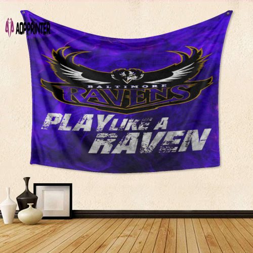 Baltimore Ravens 3D Full Printing Tapestry – Play Like A Raven Gift for Fan