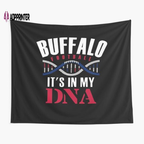 Buffalo Fan Its In My Dna Tapestry Gift For Fan