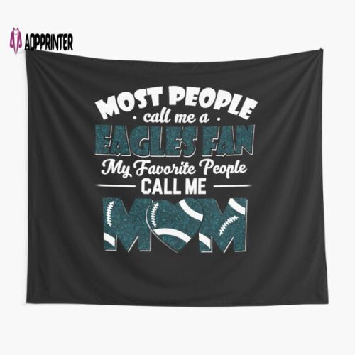 Eagles Fan Mom Tapestry: Perfect Gift for Die-Hard Fans! Limited Edition