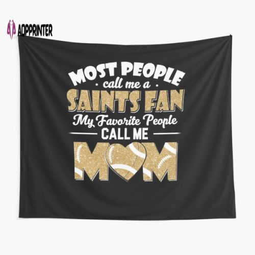 Saints Fan Mom Tapestry: Perfect Gifts for Favorite People