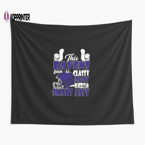 This Ravens Fan Is Classy And A Bit Smart Tapestry Gifts For Fans