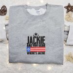 Jackie are You Here Embroidered Shirt, Wheres Jackie Embroidered Shirt, Wheres Jackie Joe Biden President Embroidered Shirt