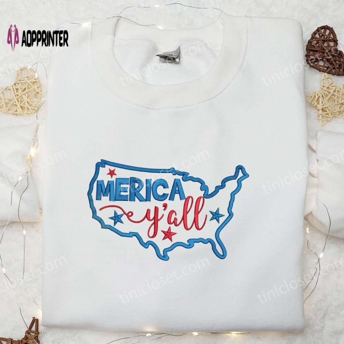 Merica Y all Map Embroidered Shirt: Best 4th of July Patriotic Shirts & National Day Gifts