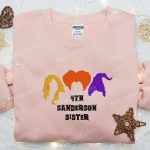 4th Sanderson Sisters Embroidered Sweatshirt – Spooktacular Halloween Shirt Perfect Family Gift