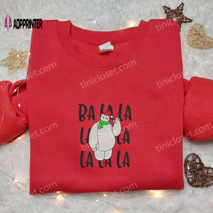 Disney Baymax Ba La La Christmas Embroidered Shirt & Hoodie: Festive Disney Apparel