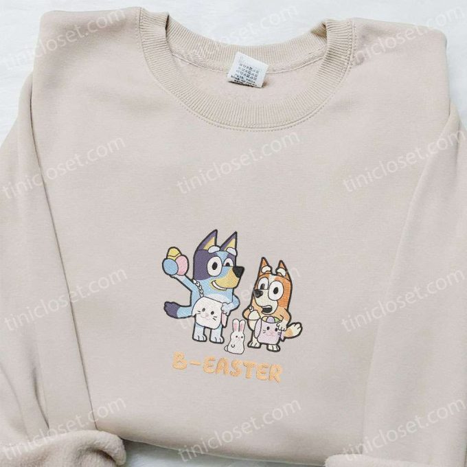 Bluey And Bingo B-Easter Embroidered Shirt & Thanksgiving Hoodie: Best Holiday Gift Ideas