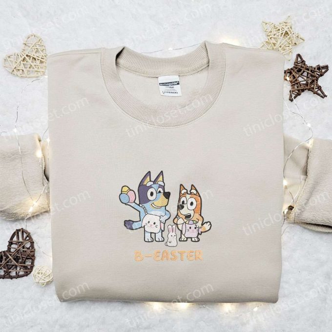 Bluey And Bingo B-Easter Embroidered Shirt & Thanksgiving Hoodie: Best Holiday Gift Ideas