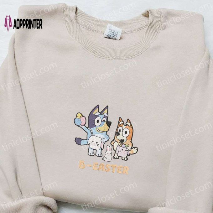 Bluey And Bingo B-Easter Embroidered Shirt & Thanksgiving Hoodie: Best Holiday Gift Ideas