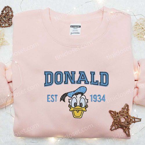 Disney Characters Embroidered Shirt & Hoodie: Donald Est 1934 Best Gift Ideas