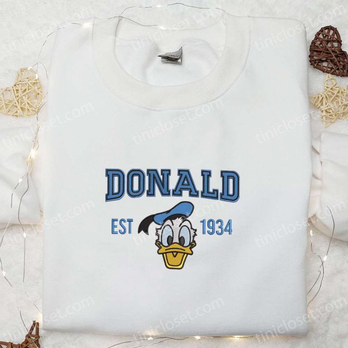 Disney Characters Embroidered Shirt & Hoodie: Donald Est 1934 Best Gift Ideas