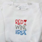 4th of July Red Wine & Blue Embroidered Shirt – Top Patriotic Gift for National Day