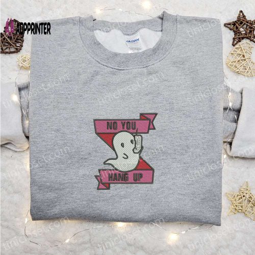 Ghostface No You Hang Up First Embroidered Sweatshirt – Horror Movie Hoodie for Funny Halloween