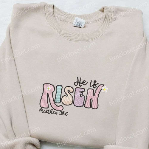 He Is Risen Embroidered Shirt & Thanksgiving Day Hoodie – Best Holiday Gift Ideas!